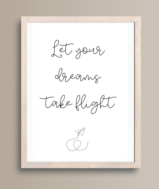 Travel Quote Print: ‘Let Your Dreams Take Flight’ Travel Poster/ Cabin Crew Poster/ Flight Attendant Poster