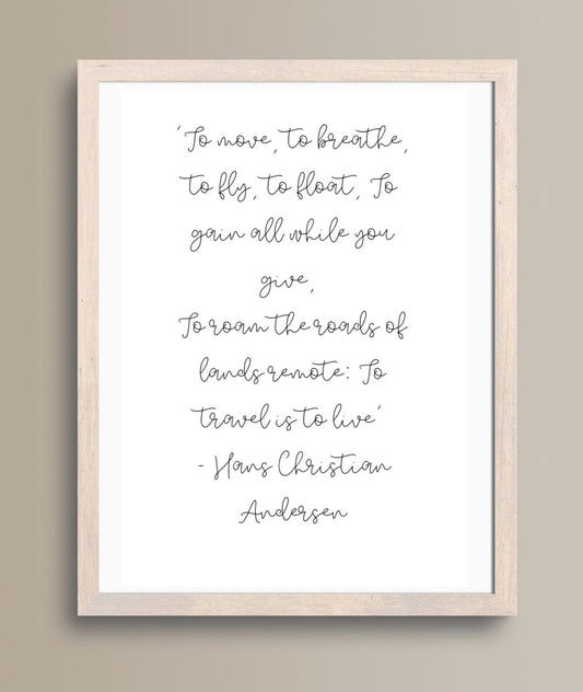 Travel Quote Print: Hans Christian Anderson quote, Travel Poster/ Cabin Crew Poster/ Flight Attendant Poster