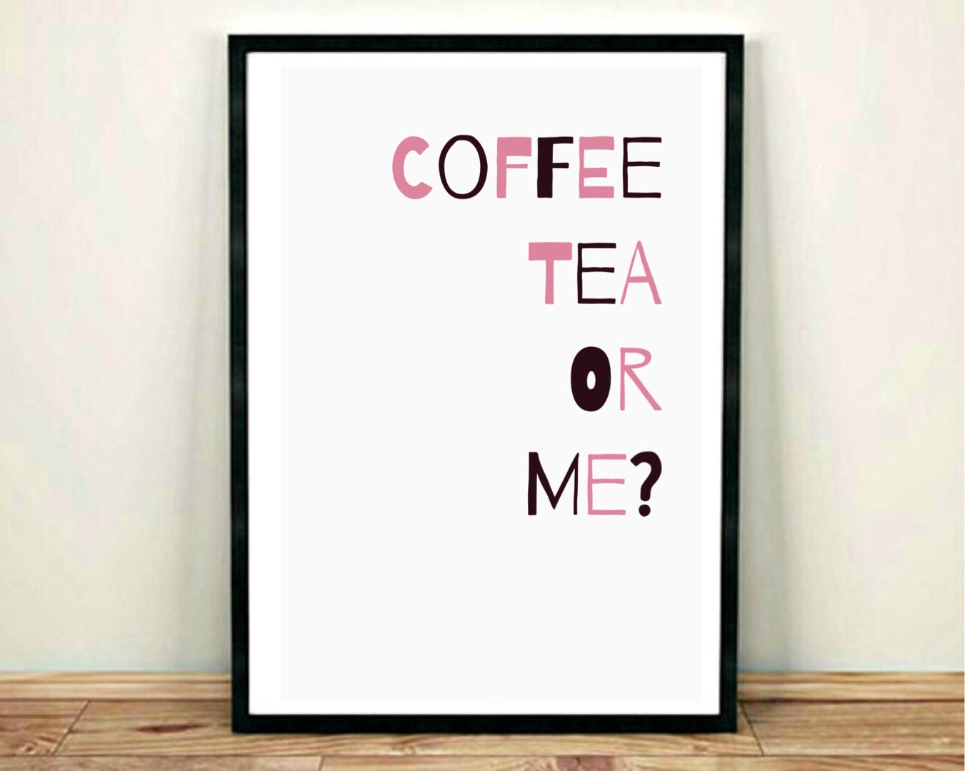 Coffee, tea, or me | Kitchen wall art | Cabin crew Flight Attendant Print