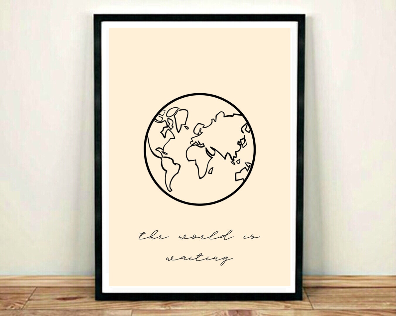The World Is Waiting | Travel Art Print