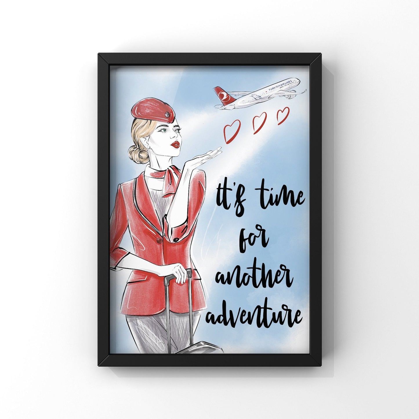 Turkish Airlines Flight Attendant Poster | Cabin Crew Print | It’s time for another adventure